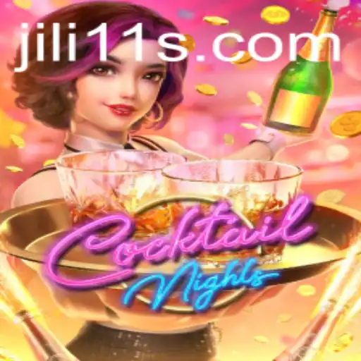 Unveiling the Excitement of CocktailNights with jili11
